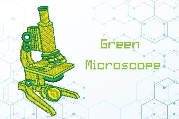 Green Microscope: A Fresh Embroidery for Science Enthusiasts