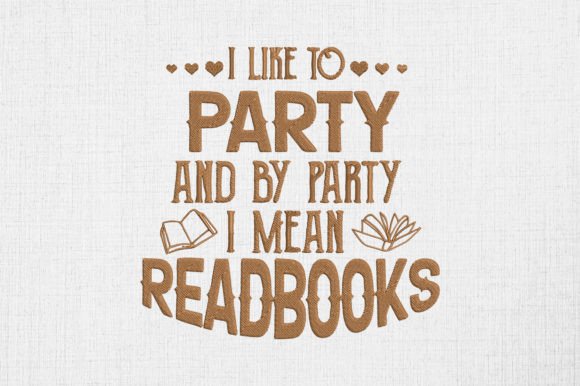 I Like to Party, I Mean Read Books