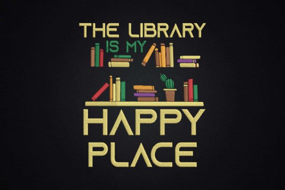 The Library is My Happy Place: A Book Lover's Delight